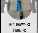 Advogado Correspondente Jurídico: Thamyres Linhares Dos Santos 
