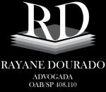 Advogado Correspondente Jurídico: Rayane Dourado