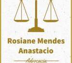 Advogado Correspondente Jurídico: Rosiane Mendes Anastacio