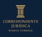 Advogado Correspondente Jurídico: Bianca Ferreira Da Fonseca 