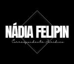 Advogado Correspondente Jurídico: Nádia Felipin