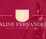 Advogado Correspondente Jurídico: Aline Fernandez