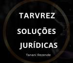 Advogado Correspondente Jurídico: Tanani Rezende 