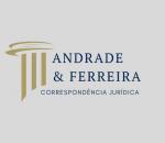 Advogado Correspondente Jurídico: Andrade & Ferreira - Correspondência Jurídica