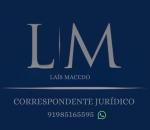 Advogado Correspondente Jurídico: Laís Macedo 