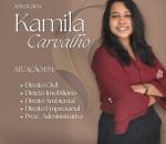 Advogado Correspondente Jurídico: Kamila Carvalho