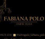 Advogado Correspondente Jurídico: Fabiana Polo Advogada 