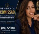 Advogado Correspondente Jurídico: Ariane Guedes