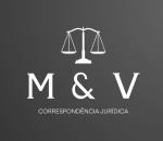 Advogado Correspondente Jurídico: M & V - Correspondência Jurídica